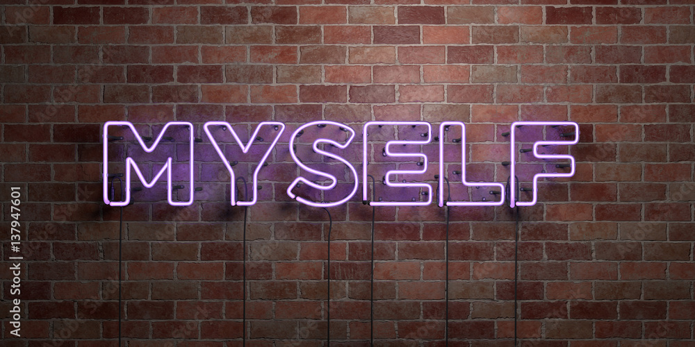 Obraz premium MYSELF - fluorescent Neon tube Sign on brickwork - Front view - 3D rendered royalty free stock picture. Can be used for online banner ads and direct mailers..