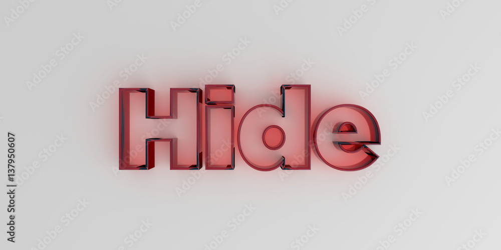 Hide - Red glass text on white background - 3D rendered royalty free stock image. Hide - Red glass text on white background - 3D rendered royalty free stock image.