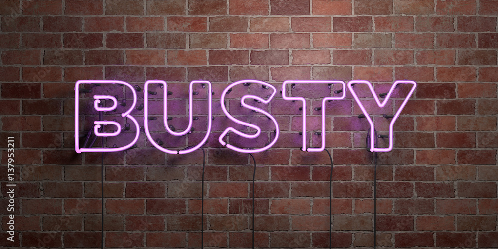 BUSTY - fluorescent Neon tube Sign on brickwork - Front view - 3D rendered  royalty free stock picture. Can be used for online banner ads and direct  mailers.. Stock Illustration | Adobe Stock