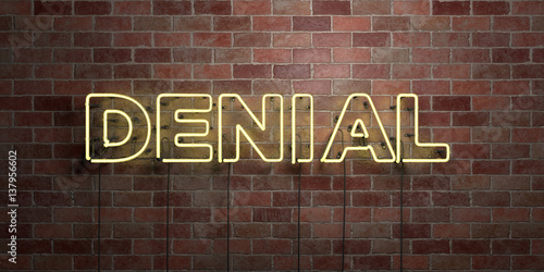 DENIAL - fluorescent Neon tube Sign on brickwork - Front view - 3D rendered royalty free stock picture. Can be used for online banner ads and direct mailers..