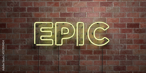 EPIC - fluorescent Neon tube Sign on brickwork - Front view - 3D rendered royalty free stock picture. Can be used for online banner ads and direct mailers.. photo