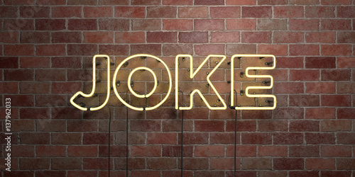 JOKE - fluorescent Neon tube Sign on brickwork - Front view - 3D rendered royalty free stock picture. Can be used for online banner ads and direct mailers..