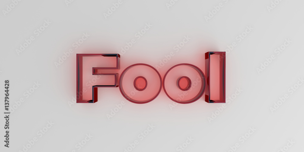 Fool - Red glass text on white background - 3D rendered royalty free stock image. Fool - Red glass text on white background - 3D rendered royalty free stock image.
