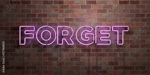FORGET - fluorescent Neon tube Sign on brickwork - Front view - 3D rendered royalty free stock picture. Can be used for online banner ads and direct mailers..
