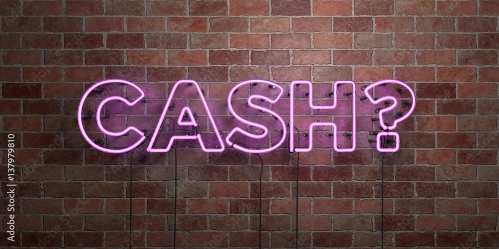 Fototapeta premium CASH? - fluorescent Neon tube Sign on brickwork - Front view - 3D rendered royalty free stock picture. Can be used for online banner ads and direct mailers..