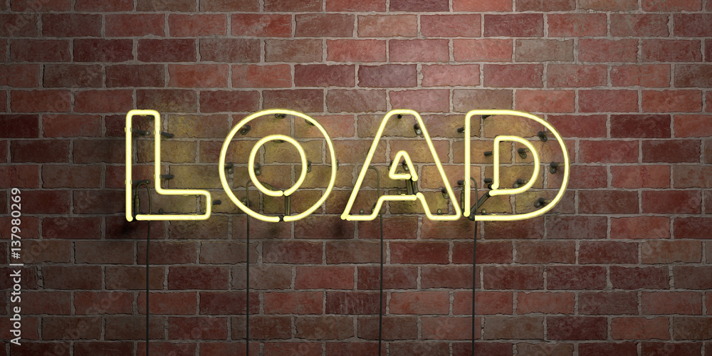 Obraz premium LOAD - fluorescent Neon tube Sign on brickwork - Front view - 3D rendered royalty free stock picture. Can be used for online banner ads and direct mailers..