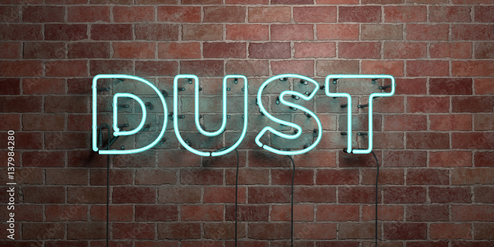Obraz premium DUST - fluorescent Neon tube Sign on brickwork - Front view - 3D rendered royalty free stock picture. Can be used for online banner ads and direct mailers..