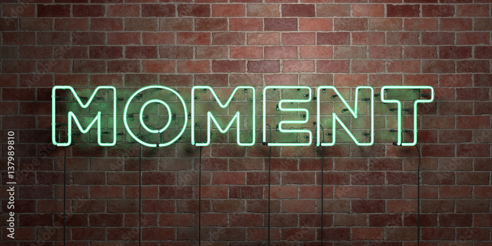 MOMENT - fluorescent Neon tube Sign on brickwork - Front view - 3D rendered royalty free stock picture. Can be used for online banner ads and direct mailers..