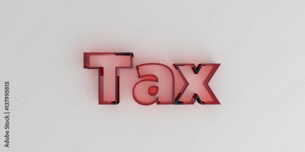 Tax - Red glass text on white background - 3D rendered royalty free stock image. Tax - Red glass text on white background - 3D rendered royalty free stock image.