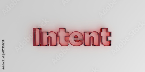 Obraz na plátně Intent - Red glass text on white background - 3D rendered royalty free stock image