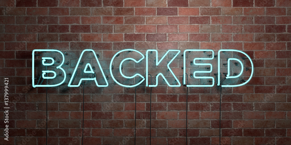 Obraz premium BACKED - fluorescent Neon tube Sign on brickwork - Front view - 3D rendered royalty free stock picture. Can be used for online banner ads and direct mailers..