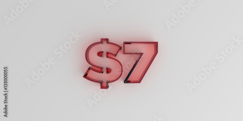 $7 - Red glass text on white background - 3D rendered royalty free stock image.