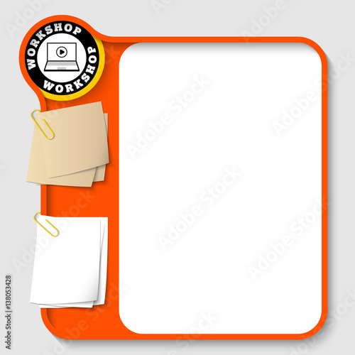 Vector text frames for any text with two paper clips and workshop icon