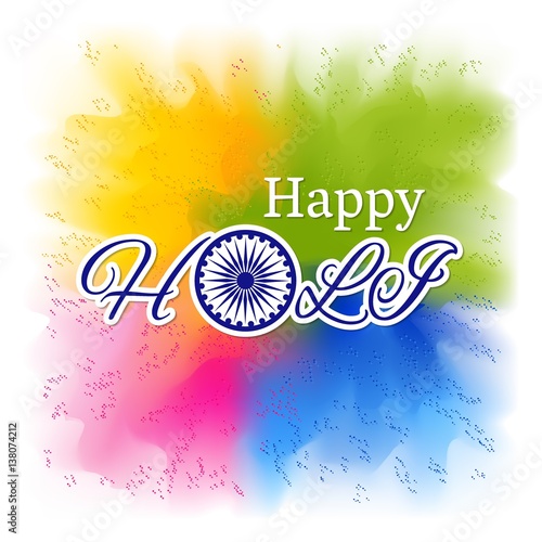 Abstract colorful vector background. Holi festival of spring and bright colors in India. Sample text with traditional symbolic wheel. Usable for design greeting card, banner, invitation, poster