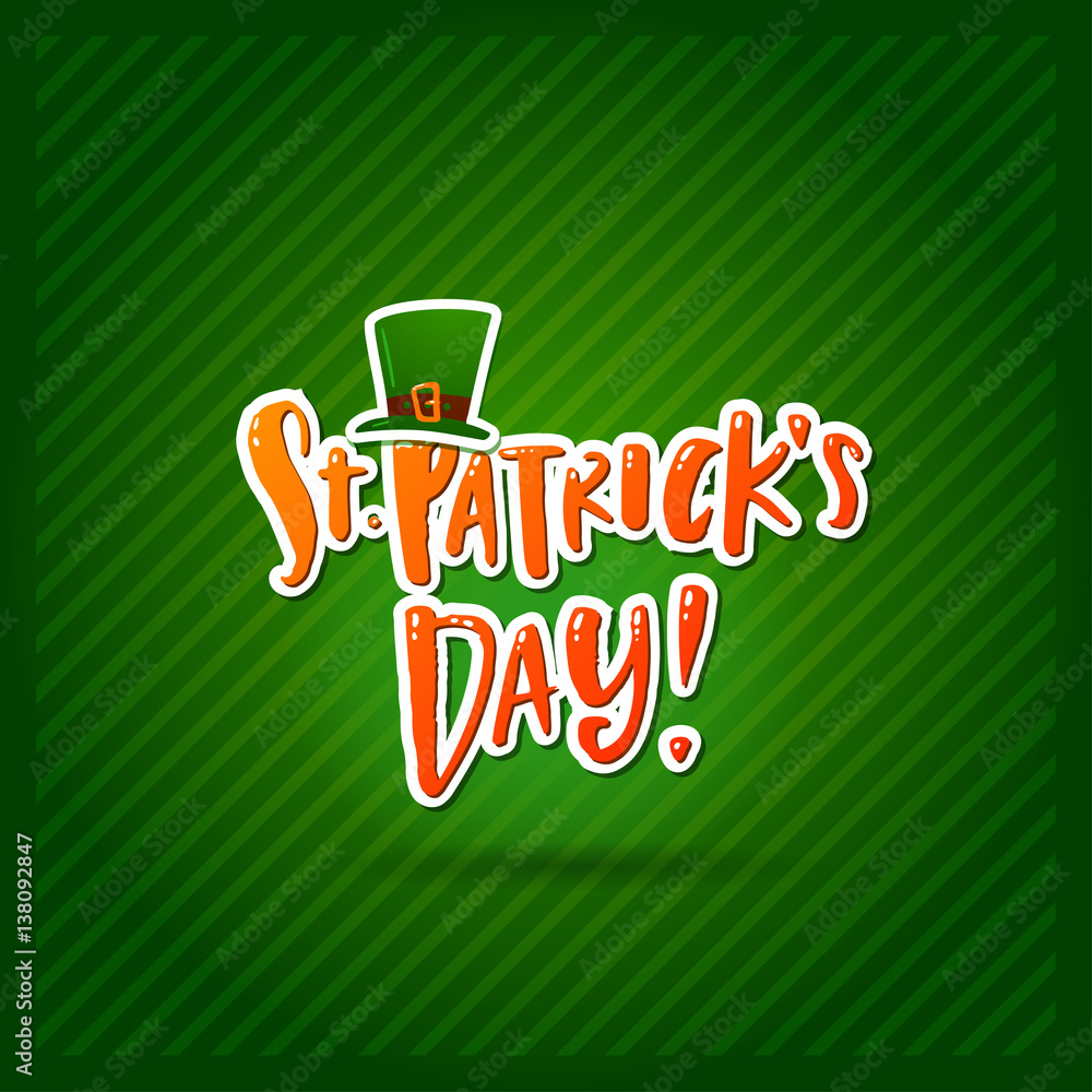 Hand drawn calligraphy Happy St. Patrick's Day poster Hand drawn calligraphy Happy St. Patrick's Day poster