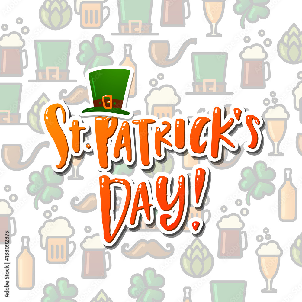 Hand drawn calligraphy Happy St. Patrick's Day poster Hand drawn calligraphy Happy St. Patrick's Day poster