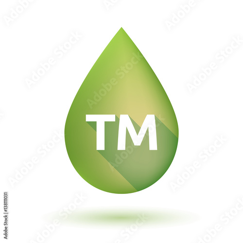 Isolated olive oil drop with    the text TM