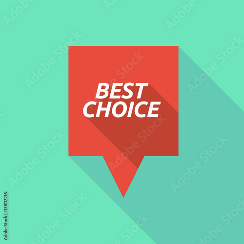 Long shadow tooltip with    the text BEST CHOICE