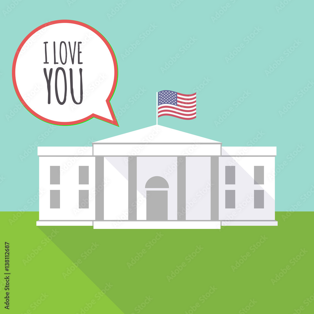 Fototapeta premium The White House with the text I LOVE YOU