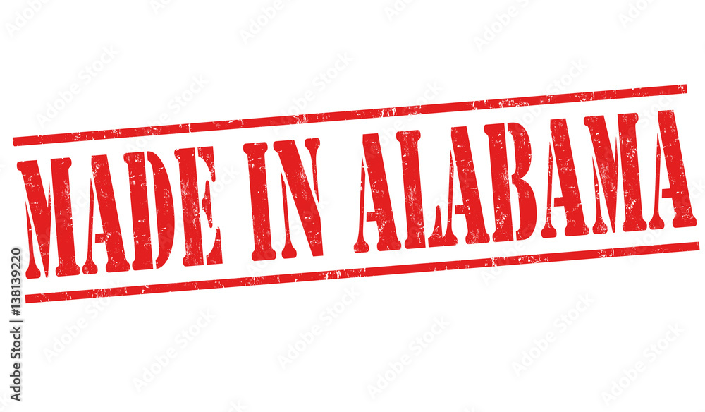 Made in Alabama sign or stamp Made in Alabama sign or stamp