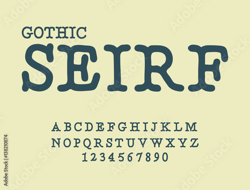  Serif . Gothic font. antique ABC. Traditional ancient manuscripts alphabet