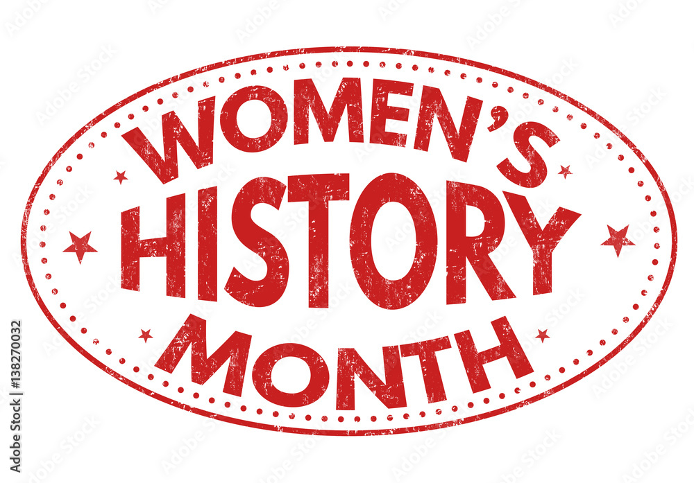 Women's history month sign or stamp Women's history month sign or stamp