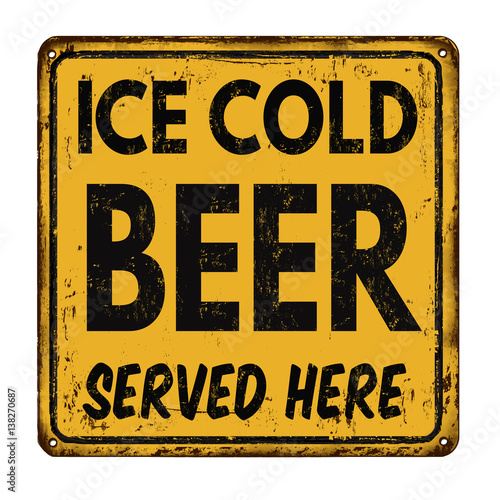 Ice cold beer vintage rusty metal sign