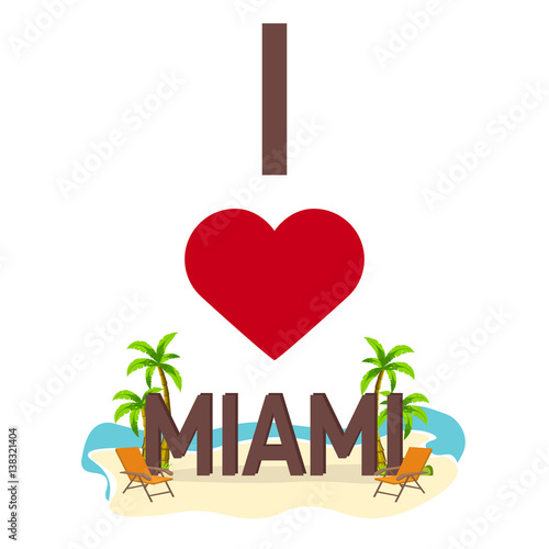 I love Miami. Travel. Palm, summer, lounge chair. Vector flat illustration.