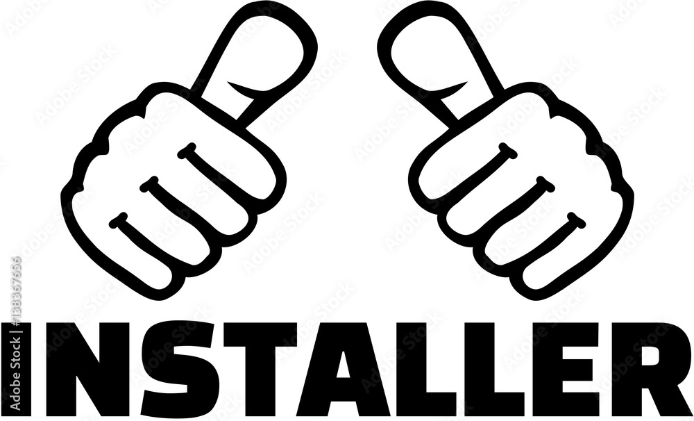 Installer with thumbs Installer with thumbs