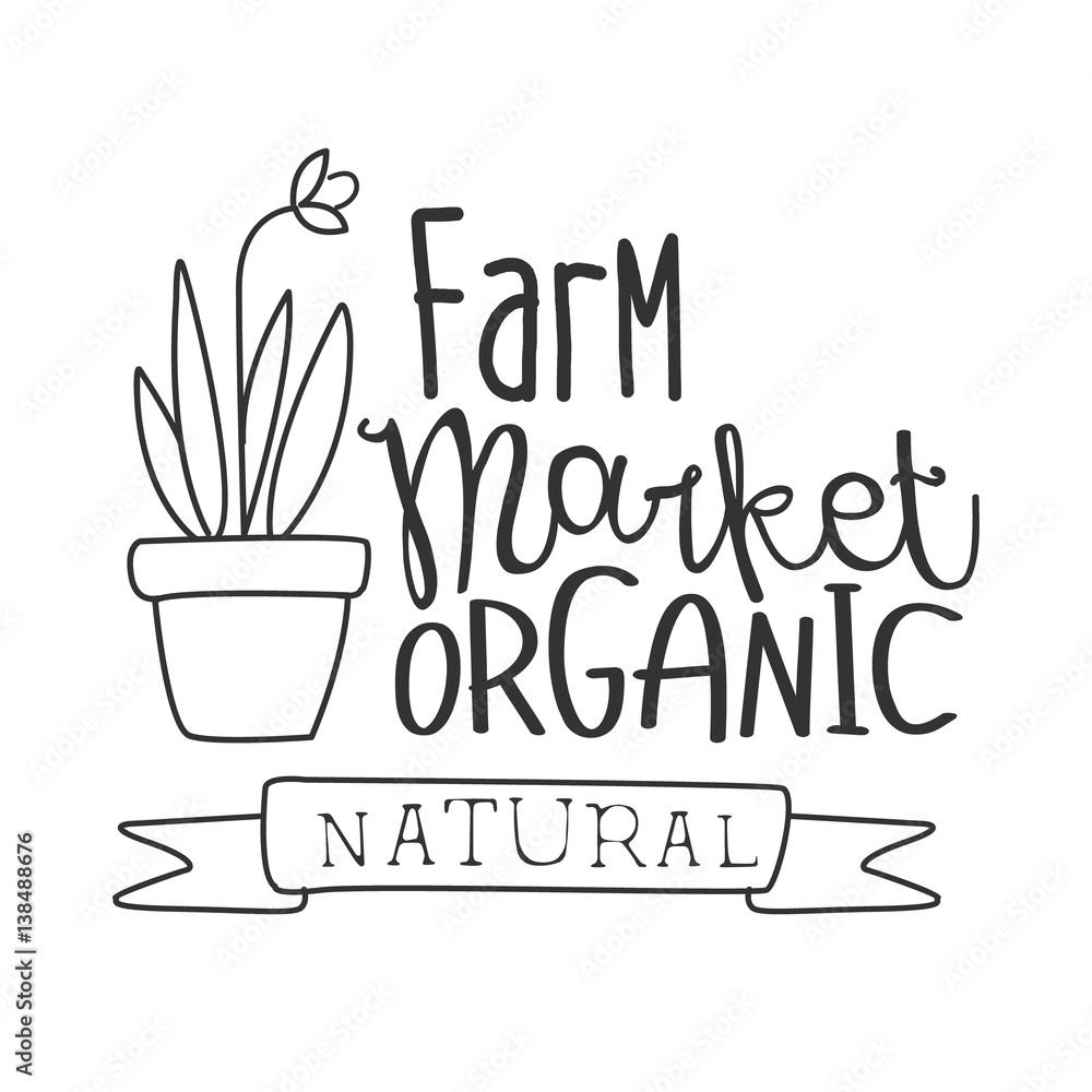 Naklejka premium Natural Organic Farm Market Black And White Promo Sign Design Template With Calligraphic Text