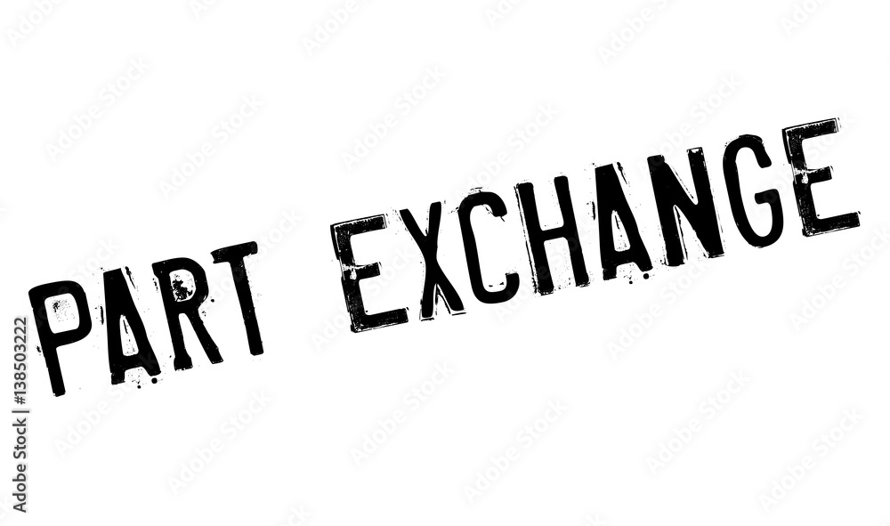 Part Exchange rubber stamp. Grunge design with dust scratches. Effects can be easily removed for a clean, crisp look. Color is easily changed. Part Exchange rubber stamp. Grunge design with dust scratches. Effects can be easily removed for a clean, crisp look. Color is easily changed.