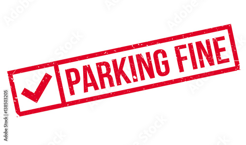 Parking Fine rubber stamp. Grunge design with dust scratches. Effects can be easily removed for a clean, crisp look. Color is easily changed.