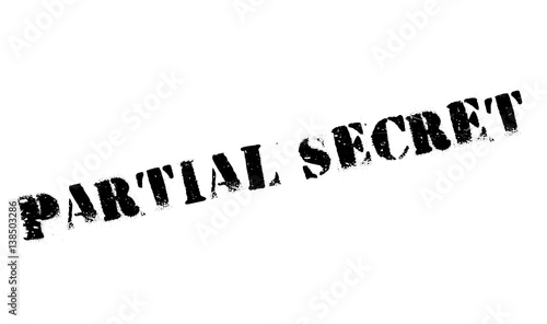 Partial Secret rubber stamp. Grunge design with dust scratches. Effects can be easily removed for a clean, crisp look. Color is easily changed.