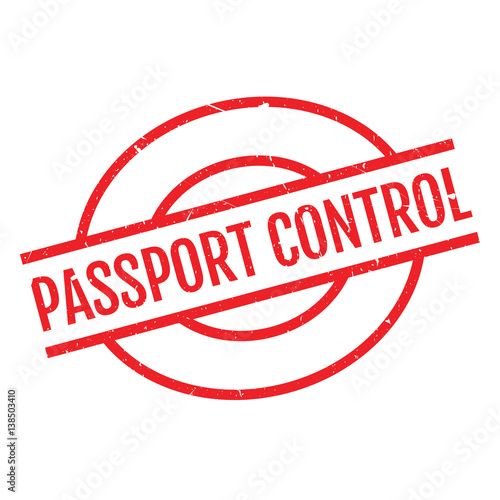 Passport Control rubber stamp. Grunge design with dust scratches. Effects can be easily removed for a clean, crisp look. Color is easily changed.