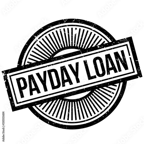 Payday Loan rubber stamp. Grunge design with dust scratches. Effects can be easily removed for a clean, crisp look. Color is easily changed.
