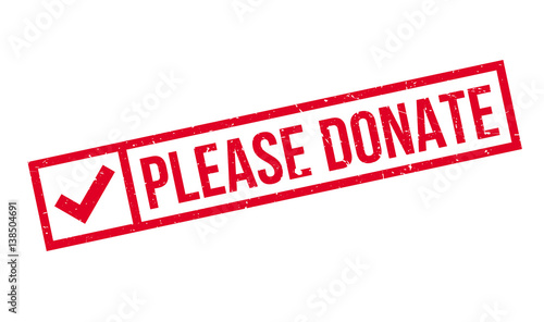 Please Donate rubber stamp. Grunge design with dust scratches. Effects can be easily removed for a clean, crisp look. Color is easily changed.