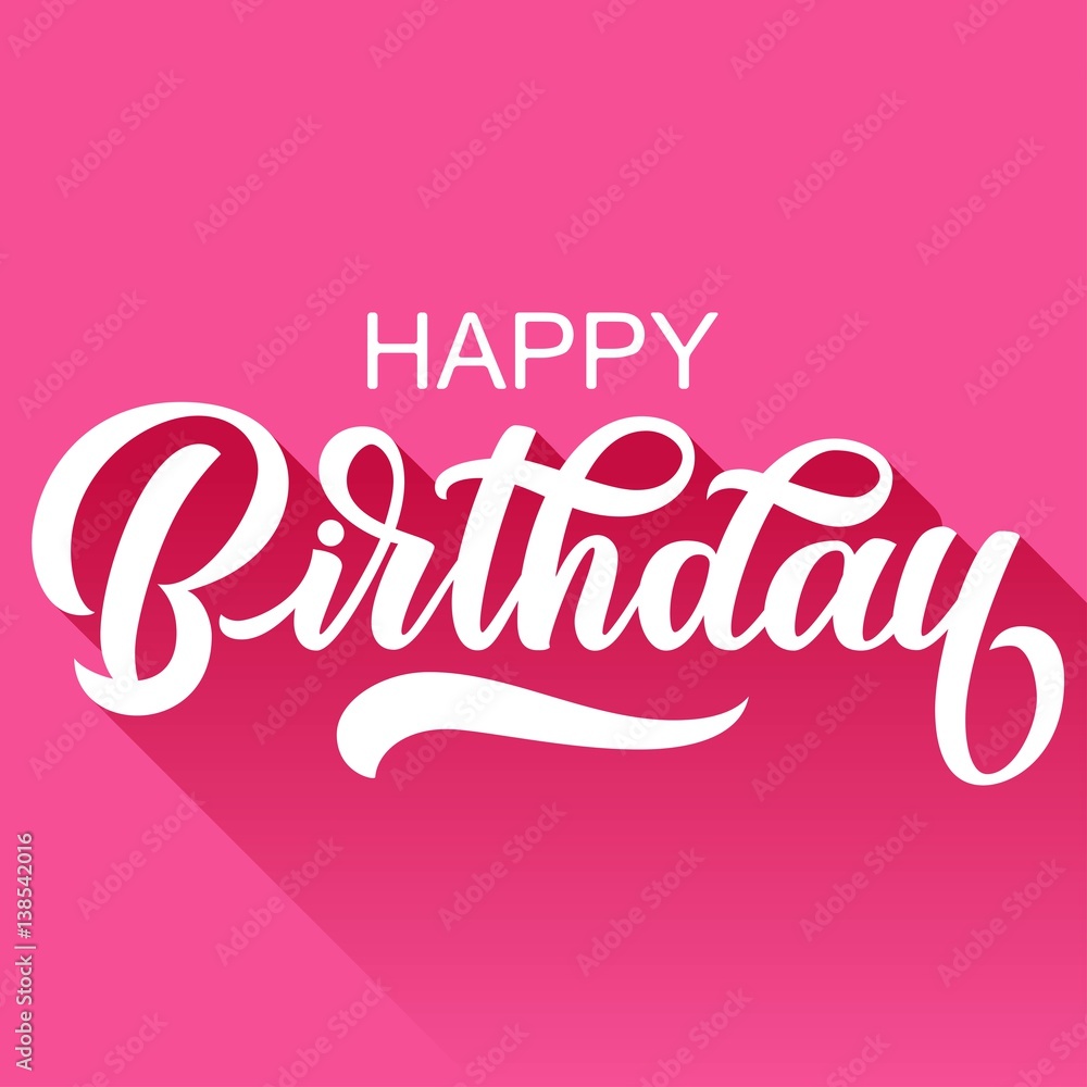 Happy birthday handwriting letters, retro brush calligraphy, vector type design, lettering with long shadow.