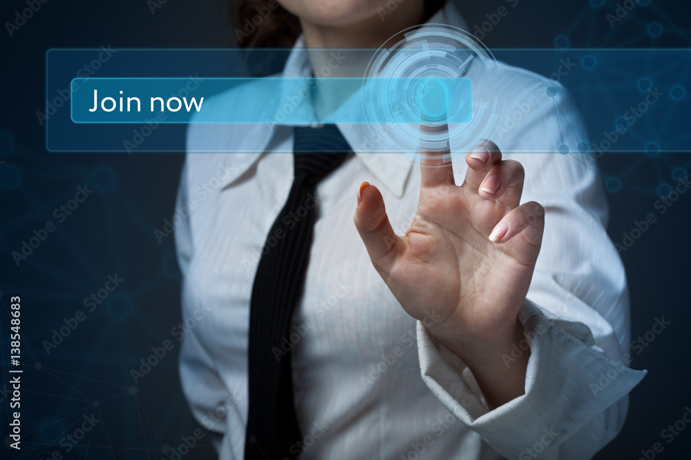 Business, technology, internet and networking concept. Business woman presses a button on the virtual screen: Join now Business, technology, internet and networking concept. Business woman presses a button on the virtual screen: Join now