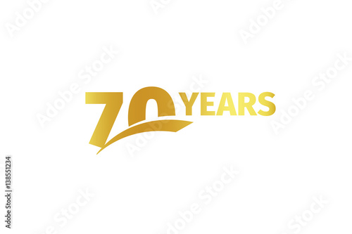 Isolated golden color number 70 with word years icon on white background, birthday anniversary greeting card element vector illustration.