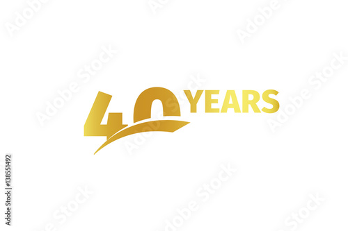 Isolated golden color number 40 with word years icon on white background, birthday anniversary greeting card element vector illustration.