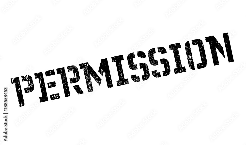 Permission rubber stamp. Grunge design with dust scratches. Effects can be easily removed for a clean, crisp look. Color is easily changed. Permission rubber stamp. Grunge design with dust scratches. Effects can be easily removed for a clean, crisp look. Color is easily changed.