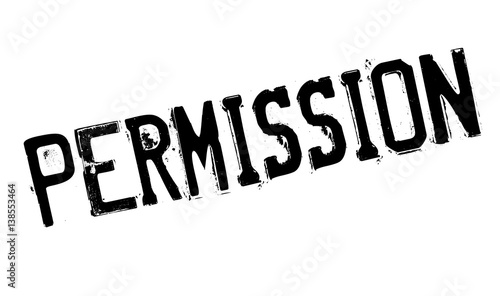 Permission rubber stamp. Grunge design with dust scratches. Effects can be easily removed for a clean, crisp look. Color is easily changed.