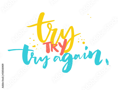 Try again - motivational saying, typography design for sport motivation posters and t-shirts