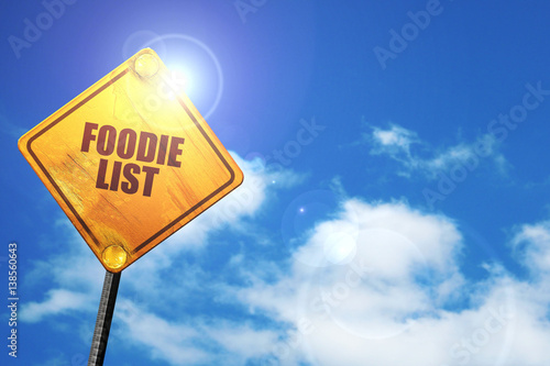 foodie list, 3D rendering, traffic sign