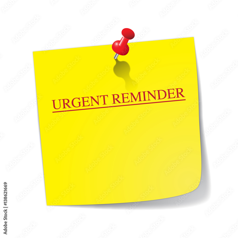 Urgent Reminder Sticky Note With Pin Urgent Reminder Sticky Note With Pin