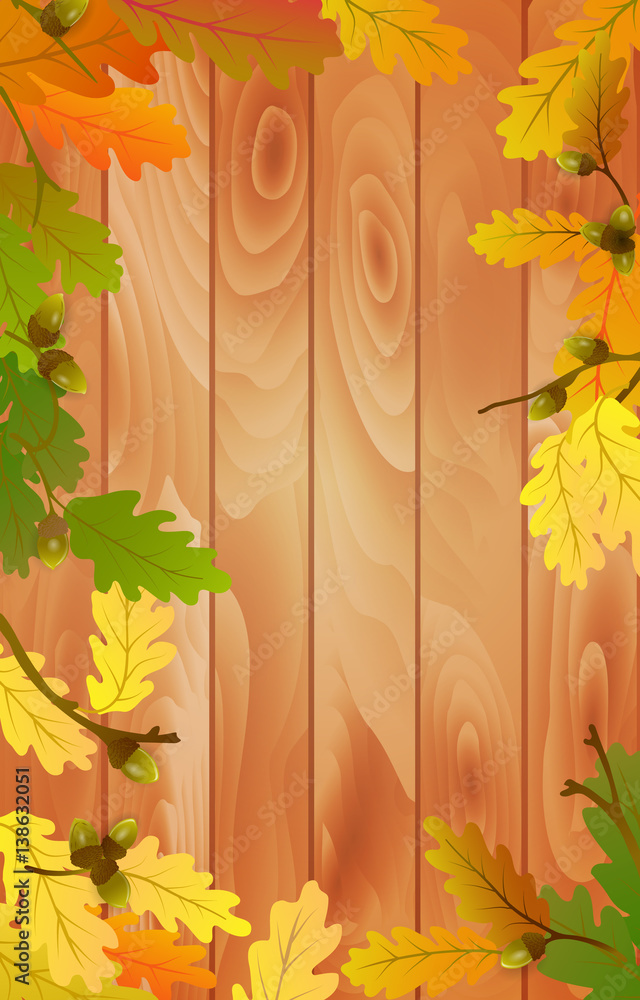 Vector illustration autumn background with oak leaves on wooden background.