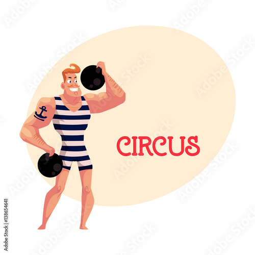 Strongman, strong man circus performer, weightlifter, power lifter with cannon balls, cartoon vector illustration with place for text.