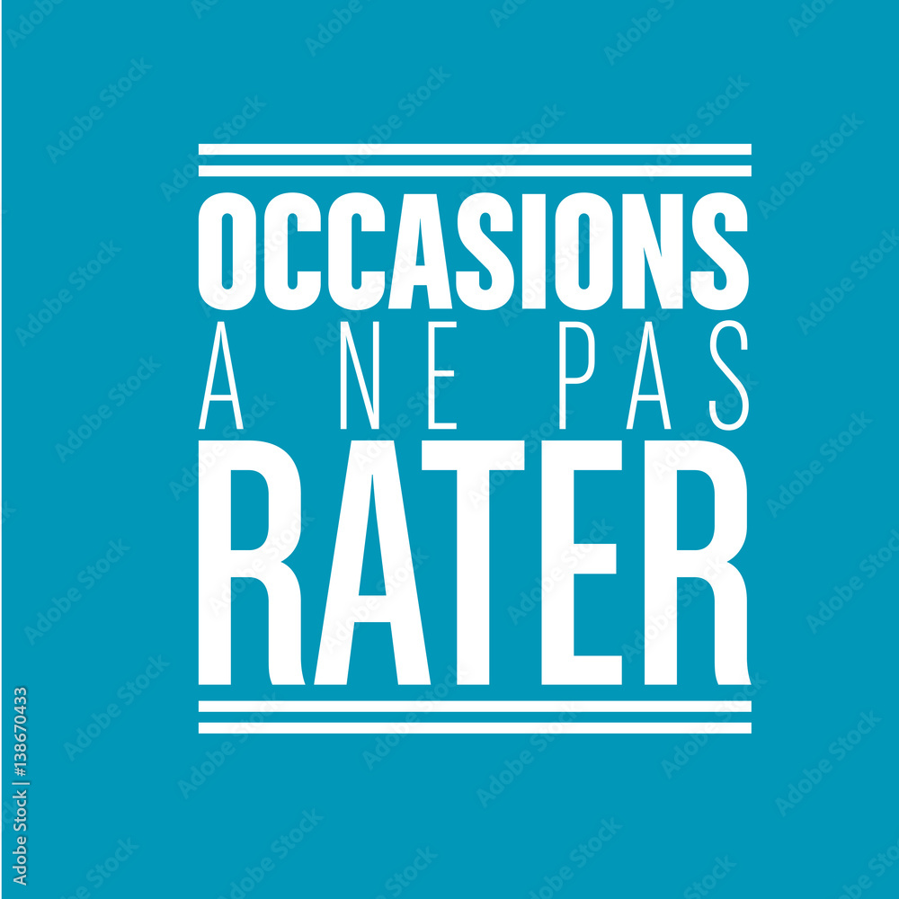 Obraz premium occasions à ne pas rater