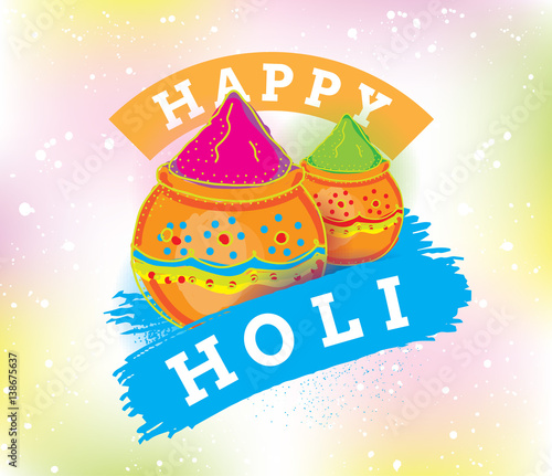 Happy Holi, Indian festival of colors