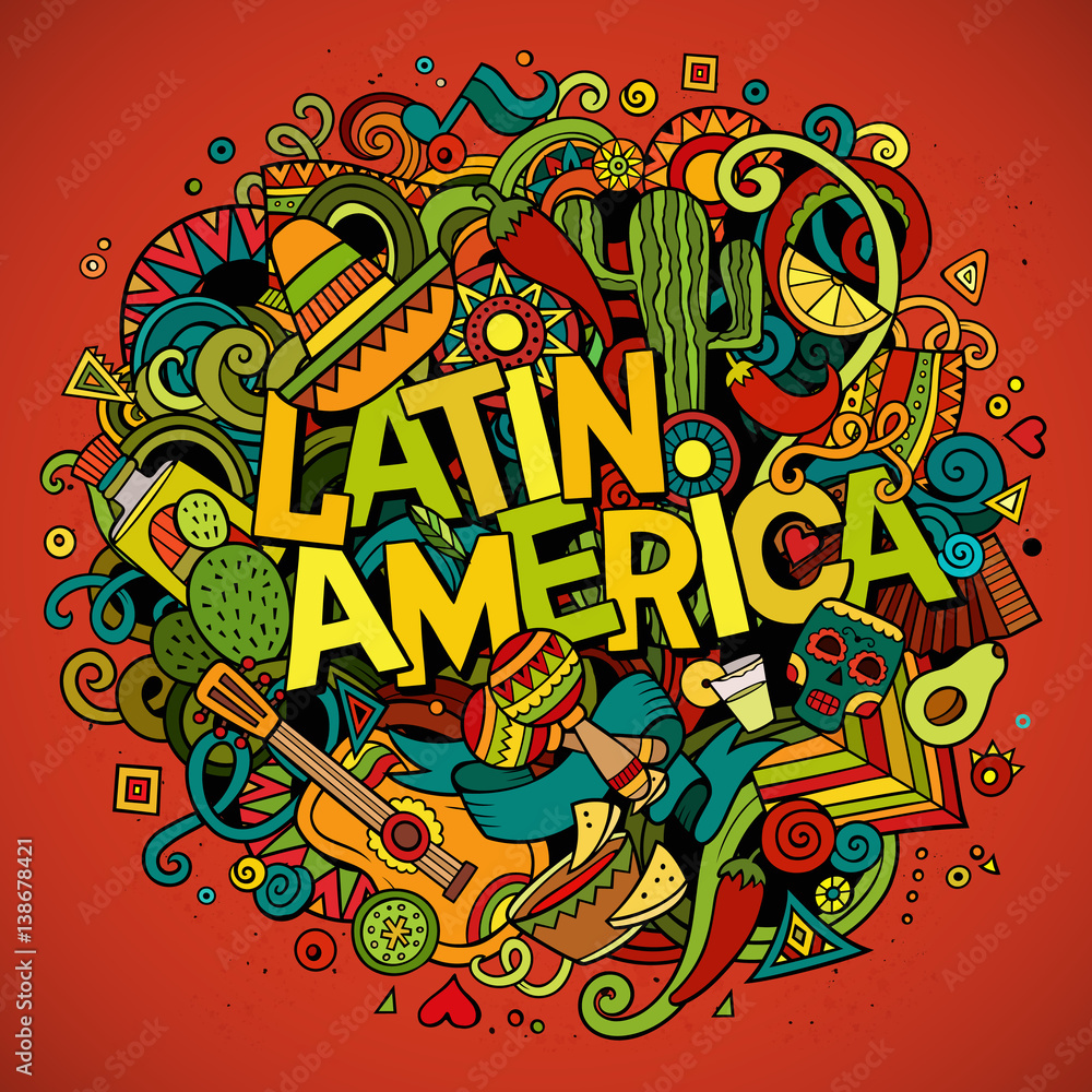 Fototapeta premium Latin America. Cartoon vector hand drawn Doodle illustration